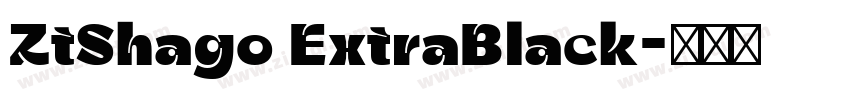 ZtShago ExtraBlack字体转换